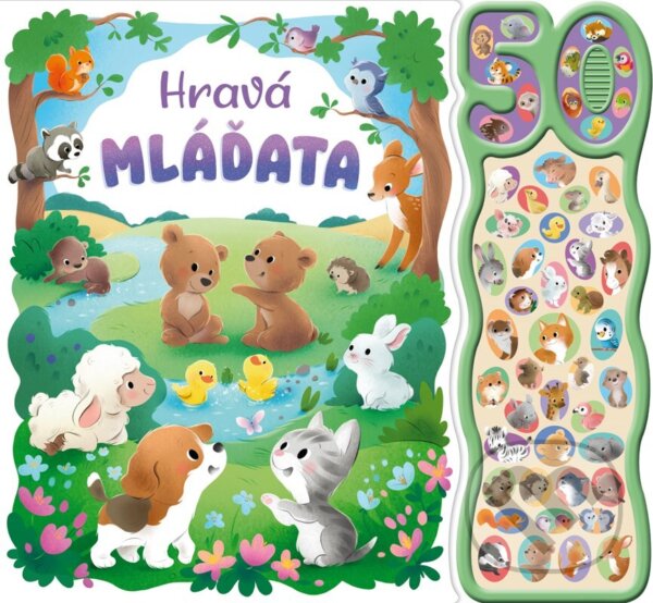 Kniha: Hravá mláďata - Zvuková knížka (Autorský kolektív). Rebo, 2025 Kniha: Hravá mláďata - Zvuková knížka (Autorský kolektív). Rebo, 2025