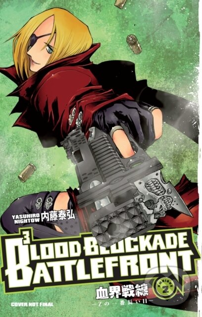 Kniha: Blood Blockade Battlefront Omnibus Volume 2 (Yasuhiro Nightow). Dark Horse, 2025 Kniha: Blood Blockade Battlefront Omnibus Volume 2 (Yasuhiro Nightow). Dark Horse, 2025