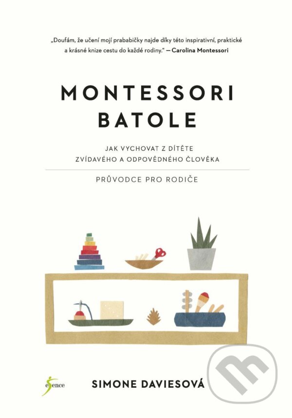 Kniha: Montessori batole (Simone Davies). Esence, 2025 Kniha: Montessori batole (Simone Davies). Esence, 2025