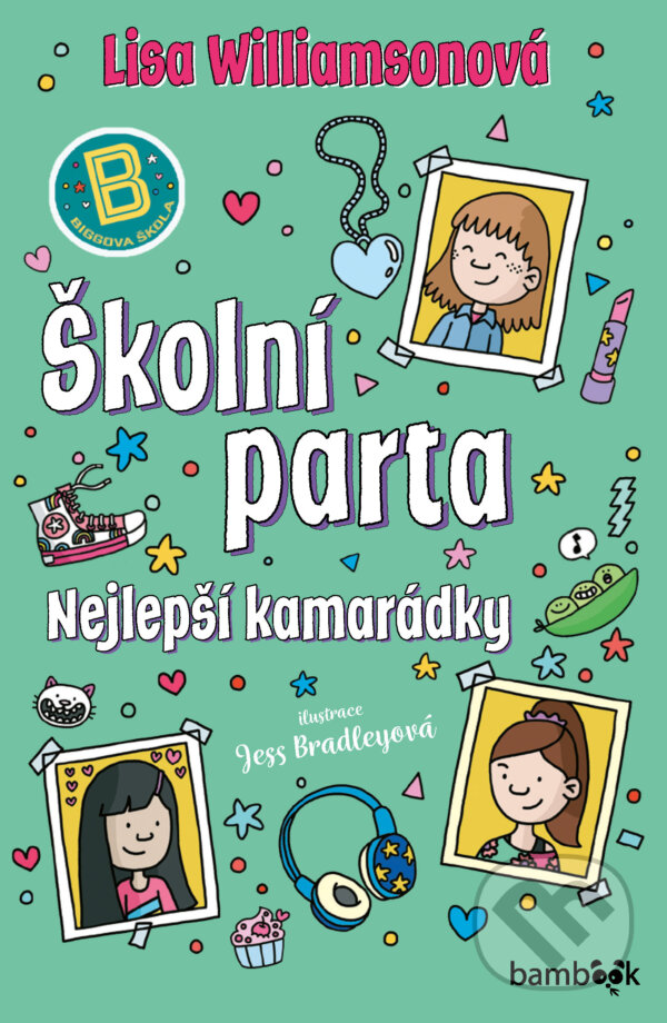 E-kniha: Školní parta (Lisa Williamson). Grada, 2025 E-kniha: Školní parta (Lisa Williamson). Grada, 2025