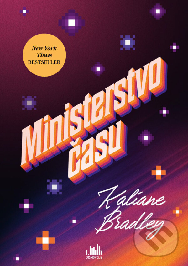 E-kniha: Ministerstvo času (Kaliane Bradley). Grada, 2025 E-kniha: Ministerstvo času (Kaliane Bradley). Grada, 2025