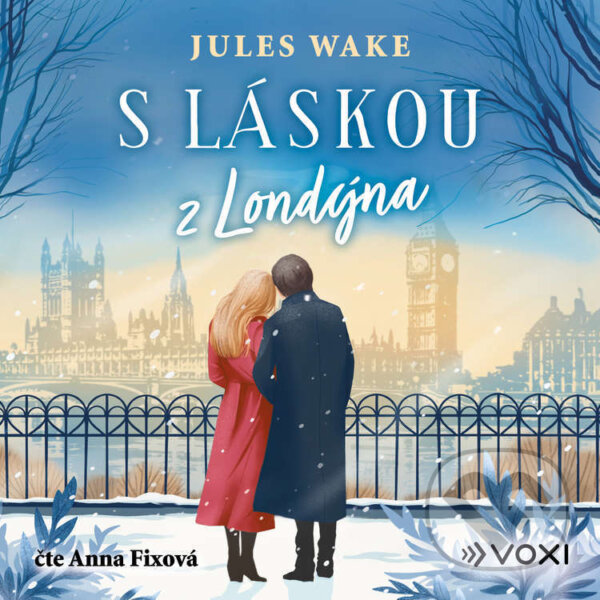 Audiokniha: S láskou z Londýna (Jules Wake). Voxi, 2025 Audiokniha: S láskou z Londýna (Jules Wake). Voxi, 2025