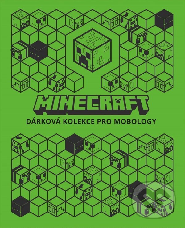 Kniha: Minecraft: Dárková kolekce pro mobology (Autorský kolektiv). Alicanto, 2025 Kniha: Minecraft: Dárková kolekce pro mobology (Autorský kolektiv). Alicanto, 2025