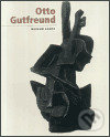 Kniha: Otto Gutfreund (Kant). Kant, 2003 Kniha: Otto Gutfreund (Kant). Kant, 2003