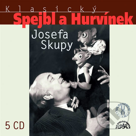 Audiokniha: Klasický Spejbl a Hurvínek Josefa Skupy (Josef Skupa). Supraphon, 2007 Audiokniha: Klasický Spejbl a Hurvínek Josefa Skupy (Josef Skupa). Supraphon, 2007