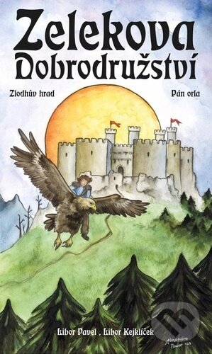 Kniha: Zelekova dobrodružství (Libor Pavel a Libor Kejklíček). Knihy Veles, 2025 Kniha: Zelekova dobrodružství (Libor Pavel a Libor Kejklíček). Knihy Veles, 2025