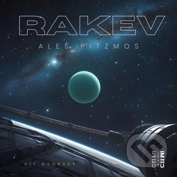 Audiokniha: Rakev (Aleš Pitzmos). Čti mi!, 2025 Audiokniha: Rakev (Aleš Pitzmos). Čti mi!, 2025