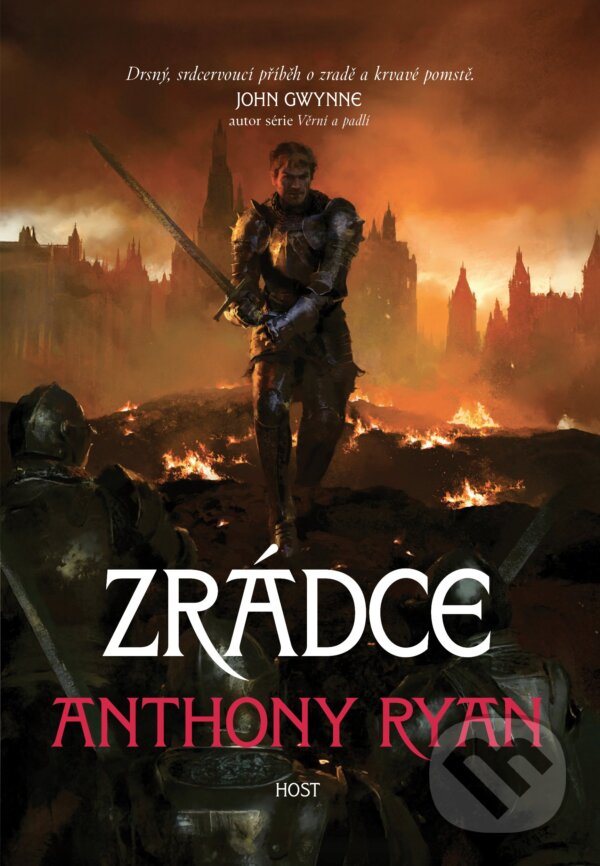 Kniha: Zrádce (Anthony Ryan). Host, 2025 Kniha: Zrádce (Anthony Ryan). Host, 2025