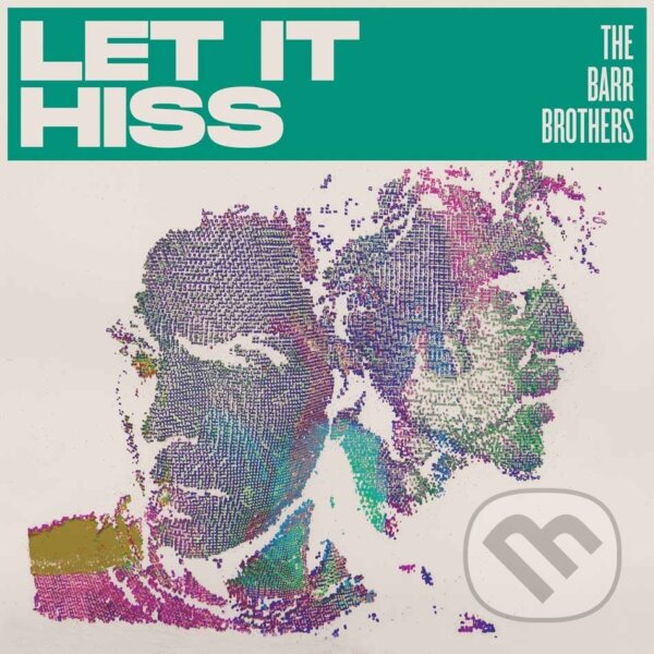 Hudební CD: Barr Brothers: Let It Hiss (Music on Vinyl). Music on Vinyl, 2025 Hudební CD: Barr Brothers: Let It Hiss (Music on Vinyl). Music on Vinyl, 2025