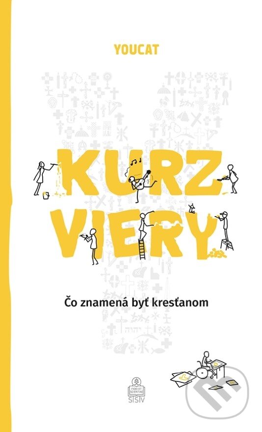 Kniha: YOUCAT Kurz viery (Bernhard Meuser). Spolok svätého Vojtecha, 2025 Kniha: YOUCAT Kurz viery (Bernhard Meuser). Spolok svätého Vojtecha, 2025