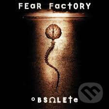 Hudební CD: Fear Factory: Obsolete LP (Music on CD). Music on CD Hudební CD: Fear Factory: Obsolete LP (Music on CD). Music on CD