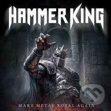 Hudobné CD: Hammer King: Make Metal Royal Again (Warner Music). Warner Music, 2025 Hudobné CD: Hammer King: Make Metal Royal Again (Warner Music). Warner Music, 2025