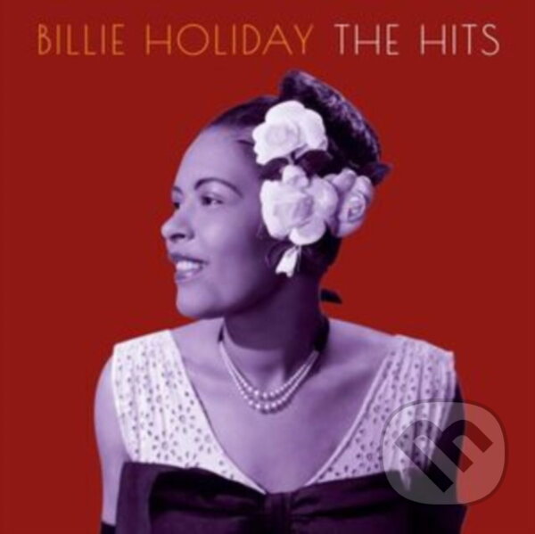Hudební CD: Billie Holiday: Hits (Music on Vinyl). Music on Vinyl, 2025 Hudební CD: Billie Holiday: Hits (Music on Vinyl). Music on Vinyl, 2025
