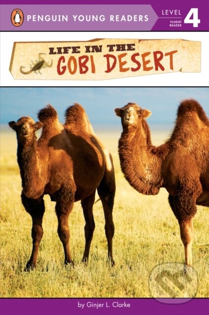 Kniha: Life in the Gobi Desert (Ginjer L. Clarke). Penguin Books, 2018 Kniha: Life in the Gobi Desert (Ginjer L. Clarke). Penguin Books, 2018