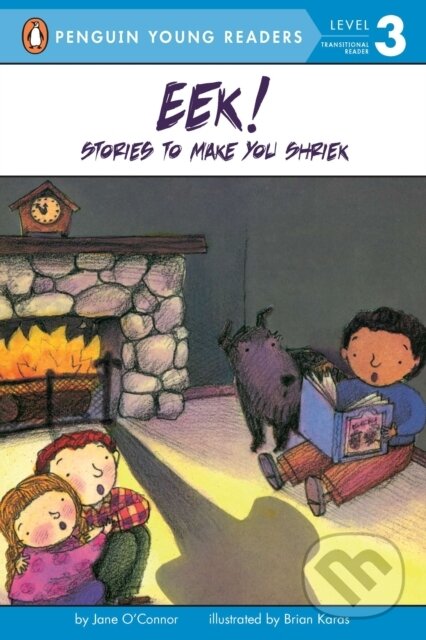 Kniha: Eek! Stories to Make You Shriek (Jane O'connor). Penguin Books, 1992 Kniha: Eek! Stories to Make You Shriek (Jane O'connor). Penguin Books, 1992
