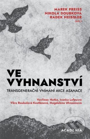 Kniha: Ve vyhnanství (Nikola Doubková). Academia, 2025 Kniha: Ve vyhnanství (Nikola Doubková). Academia, 2025
