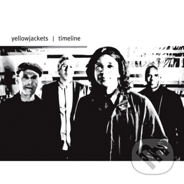 Hudební CD: Yellowjackets: Timeline LP (Music on Vinyl). Music on Vinyl, 2021 Hudební CD: Yellowjackets: Timeline LP (Music on Vinyl). Music on Vinyl, 2021