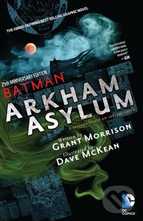 Kniha: Batman Arkham Asylum (Grant Morrison a Dave McKean). DC Comics, 2014 Kniha: Batman Arkham Asylum (Grant Morrison a Dave McKean). DC Comics, 2014