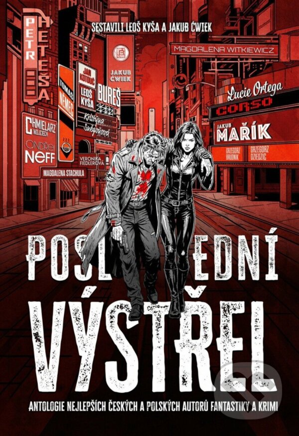 Kniha: Poslední výstřel (František Kotleta, Jakub Ćwiek a kolektiv). Fobos, 2026 Kniha: Poslední výstřel (František Kotleta, Jakub Ćwiek a kolektiv). Fobos, 2026