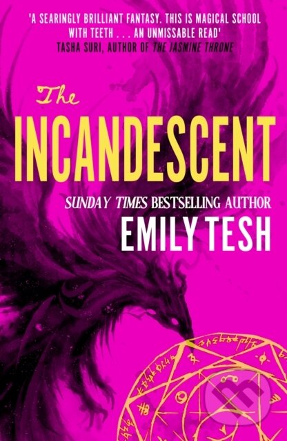 Kniha: The Incandescent (Emily Tesh). Orbit, 2026 Kniha: The Incandescent (Emily Tesh). Orbit, 2026