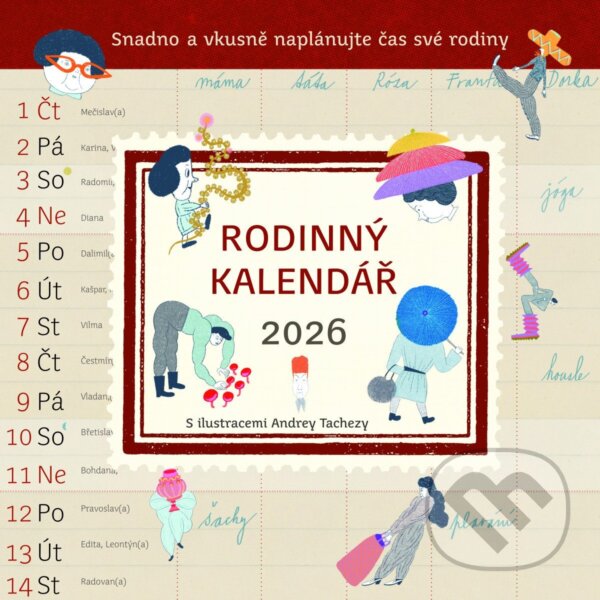 Rodinný kalendář 2026 (Pavla Köpplová). Scrumage, 2025 Rodinný kalendář 2026 (Pavla Köpplová). Scrumage, 2025