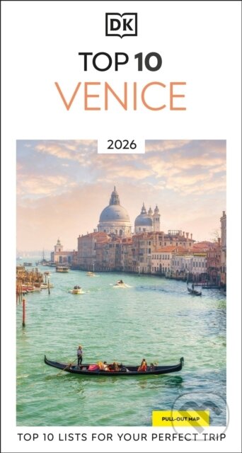 Kniha: DK Top 10 Venice (DK Travel). Dorling Kindersley, 2025 Kniha: DK Top 10 Venice (DK Travel). Dorling Kindersley, 2025