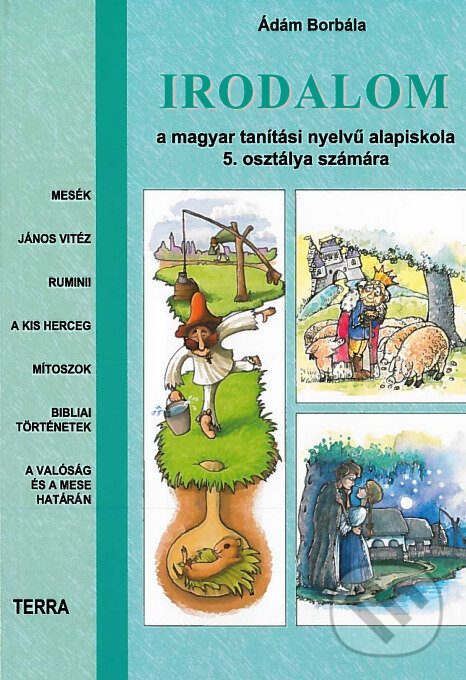 Kniha: Irodalom 5 (Ádám Borbála). , 2025 Kniha: Irodalom 5 (Ádám Borbála). , 2025