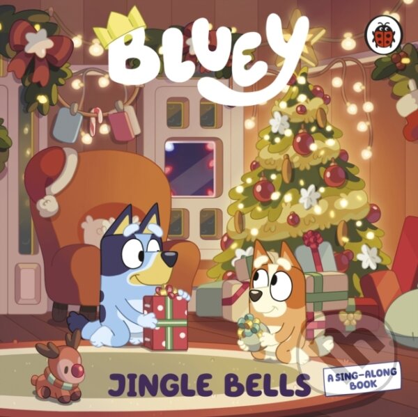 Kniha: Bluey: Jingle Bells (Bluey). Penguin Random House Childrens UK, 2025 Kniha: Bluey: Jingle Bells (Bluey). Penguin Random House Childrens UK, 2025