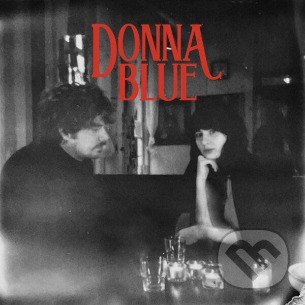 Hudební CD: Donna Blue: Dark Roses LP (Bertus). Bertus, 2022 Hudební CD: Donna Blue: Dark Roses LP (Bertus). Bertus, 2022