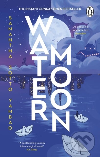 Kniha: Water Moon (Samantha Sotto Yambao). Transworld, 2025 Kniha: Water Moon (Samantha Sotto Yambao). Transworld, 2025