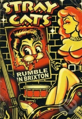 Film: Stray Cats: Rumble in Brixton (Stray Cats) (DVD). Bertus, 2004 Film: Stray Cats: Rumble in Brixton (Stray Cats) (DVD). Bertus, 2004