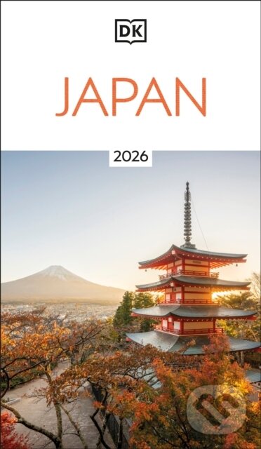 Kniha: DK Japan (DK Travel). Dorling Kindersley, 2025 Kniha: DK Japan (DK Travel). Dorling Kindersley, 2025