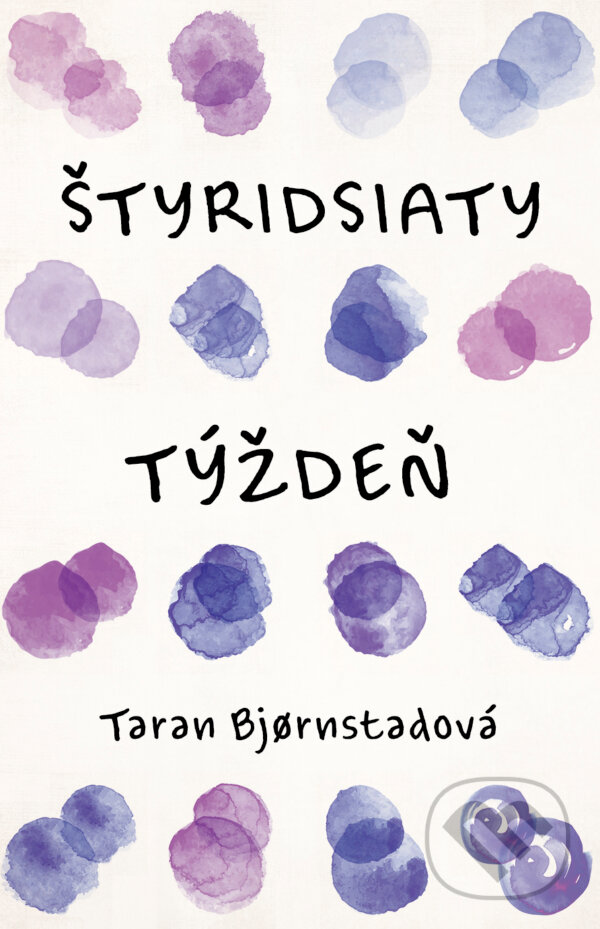 E-kniha: Štyridsiaty týždeň (Taran Bj?rnstad). Tatran, 2025 E-kniha: Štyridsiaty týždeň (Taran Bj?rnstad). Tatran, 2025