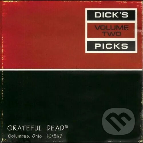 Hudební CD: Grateful Dead: Dick’s Picks Vol. 2 (Bertus). Bertus, 2022 Hudební CD: Grateful Dead: Dick’s Picks Vol. 2 (Bertus). Bertus, 2022