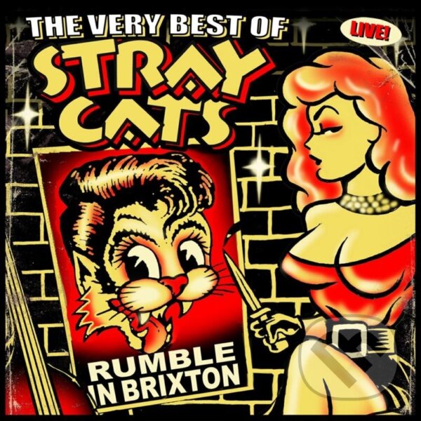 Hudební CD: Stray Cats: Rumble in Brixton (Bertus). Bertus, 2004 Hudební CD: Stray Cats: Rumble in Brixton (Bertus). Bertus, 2004