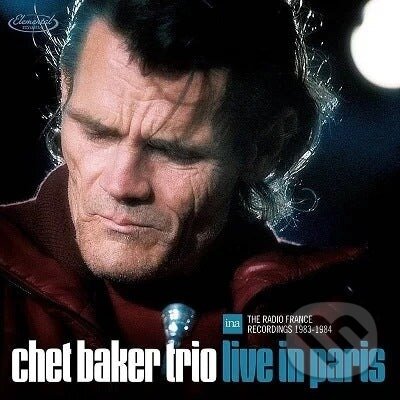 Hudební CD: Chet Baker: In Paris LP (Bertus). Bertus, 2022 Hudební CD: Chet Baker: In Paris LP (Bertus). Bertus, 2022