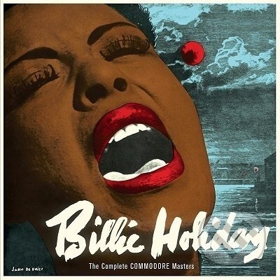 Hudební CD: Billie Holiday: Complete Commodore Masters (brown) LP (Bertus). Bertus, 2022 Hudební CD: Billie Holiday: Complete Commodore Masters (brown) LP (Bertus). Bertus, 2022