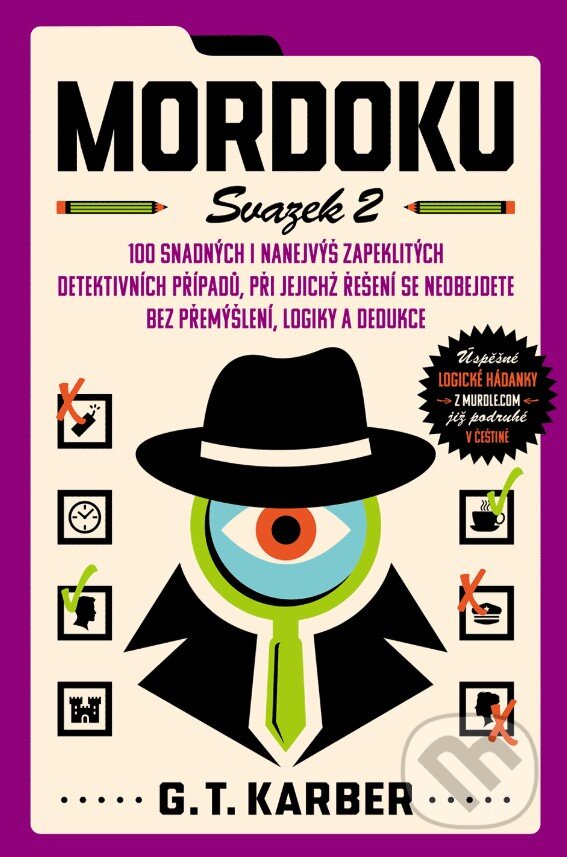 Kniha: Mordoku. Svazek 2 (G.T. Karber). Slovart CZ, 2025 Kniha: Mordoku. Svazek 2 (G.T. Karber). Slovart CZ, 2025