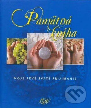 Kniha: Pamätná kniha (modrá) (Lúč). Lúč, 2009 Kniha: Pamätná kniha (modrá) (Lúč). Lúč, 2009
