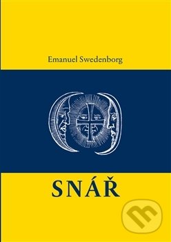Kniha: Snář (Emanuel Swedenborg). Dybbuk, 2014 Kniha: Snář (Emanuel Swedenborg). Dybbuk, 2014