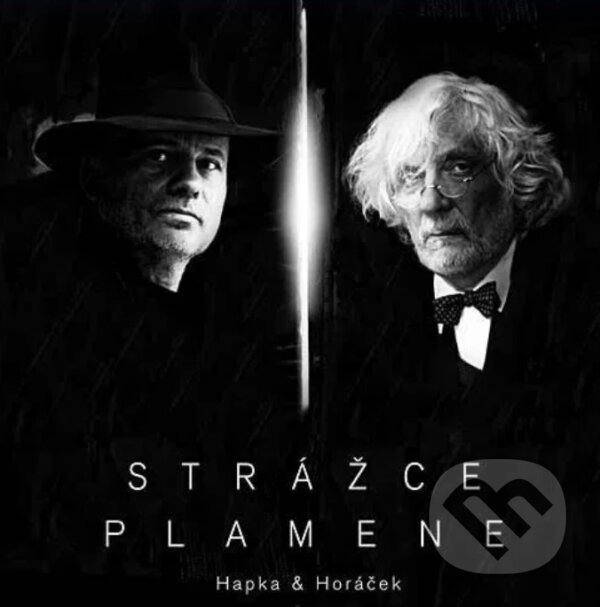Hudební CD: Hapka & Horáček: Strážce Plamene (CD) (Universal Music). Universal Music, 2006 Hudební CD: Hapka & Horáček: Strážce Plamene (CD) (Universal Music). Universal Music, 2006