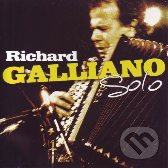Hudební CD: Richard Galliano: Solo (Universal Music). Universal Music, 2007 Hudební CD: Richard Galliano: Solo (Universal Music). Universal Music, 2007