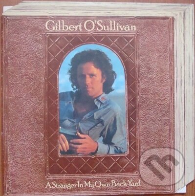 Hudební CD: Gilbert O´Sullivan: A Stranger In My Own Back (Universal Music). Universal Music, 2012 Hudební CD: Gilbert O´Sullivan: A Stranger In My Own Back (Universal Music). Universal Music, 2012