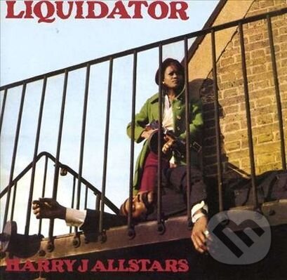 Hudební CD: Harry J Allstars: Liquidator LP (Universal Music). Universal Music, 2015 Hudební CD: Harry J Allstars: Liquidator LP (Universal Music). Universal Music, 2015
