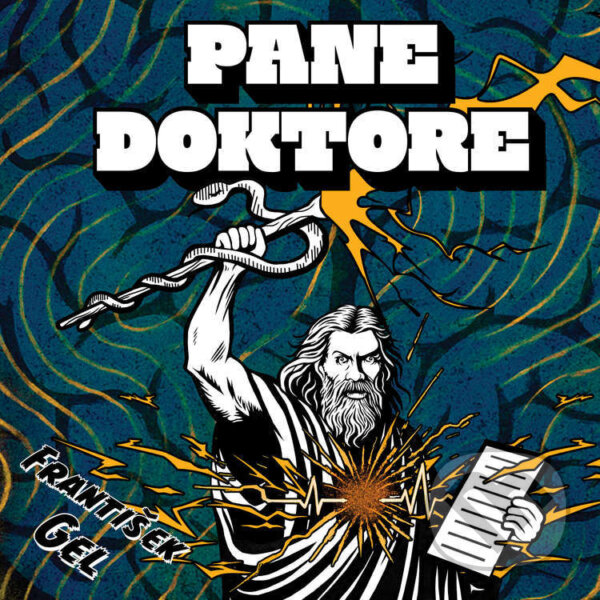 Audiokniha: Pane doktore (František Gel). Tympanum, 2025 Audiokniha: Pane doktore (František Gel). Tympanum, 2025