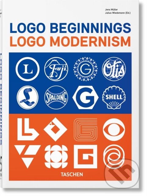 Kniha: Logo Beginnings. Logo Modernism. 45th Ed. (Jens Muller). Taschen, 2025 Kniha: Logo Beginnings. Logo Modernism. 45th Ed. (Jens Muller). Taschen, 2025