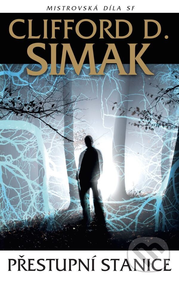 E-kniha: Přestupní stanice (Clifford D. Simak). Laser books, 2025 E-kniha: Přestupní stanice (Clifford D. Simak). Laser books, 2025