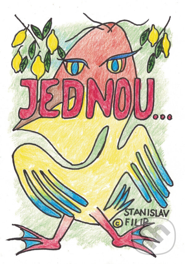 E-kniha: Jednou… (Stanislav Filip). TZ-one, 2025 E-kniha: Jednou… (Stanislav Filip). TZ-one, 2025