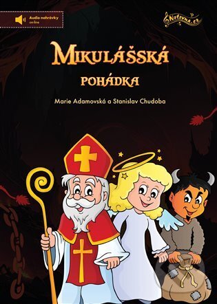 Kniha: Mikulášská pohádka (Marie Adamovská). Notovna.cz, 2025 Kniha: Mikulášská pohádka (Marie Adamovská). Notovna.cz, 2025