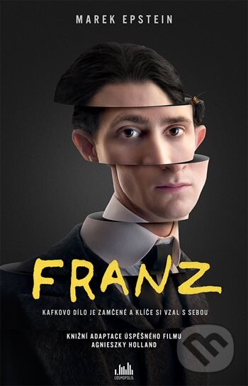 Kniha: Franz (Marek Epstein). Cosmopolis, 2025 Kniha: Franz (Marek Epstein). Cosmopolis, 2025